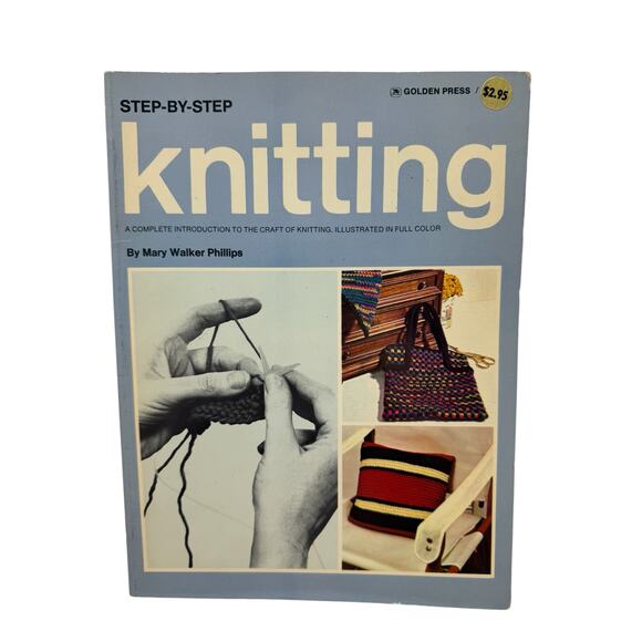 Vintage Step-by-step Knitting Book 1967 Golden Press Mary Walker Phillips - Picture 1 of 5